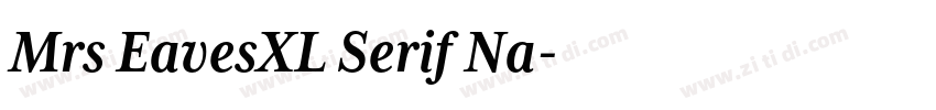 Mrs EavesXL Serif Na字体转换